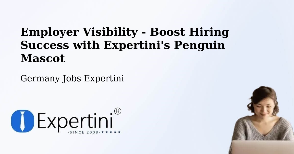 CV and Resume Visibility Optimization – Börtlingen - Germany Jobs Expertini